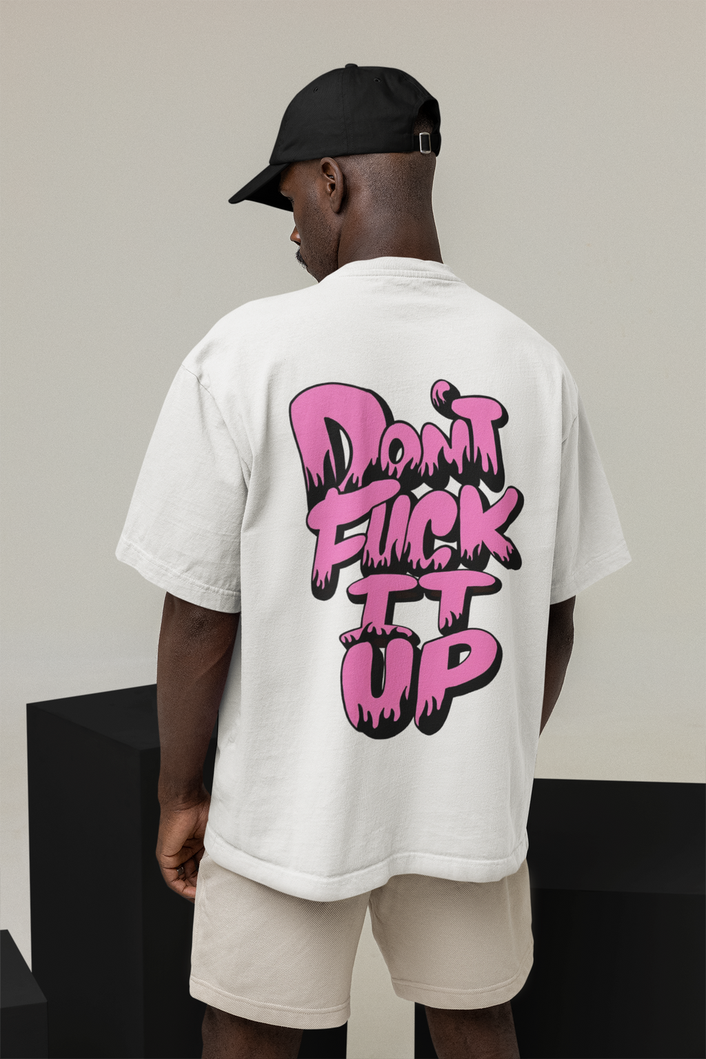 DONT..! OVERSIZED TEE